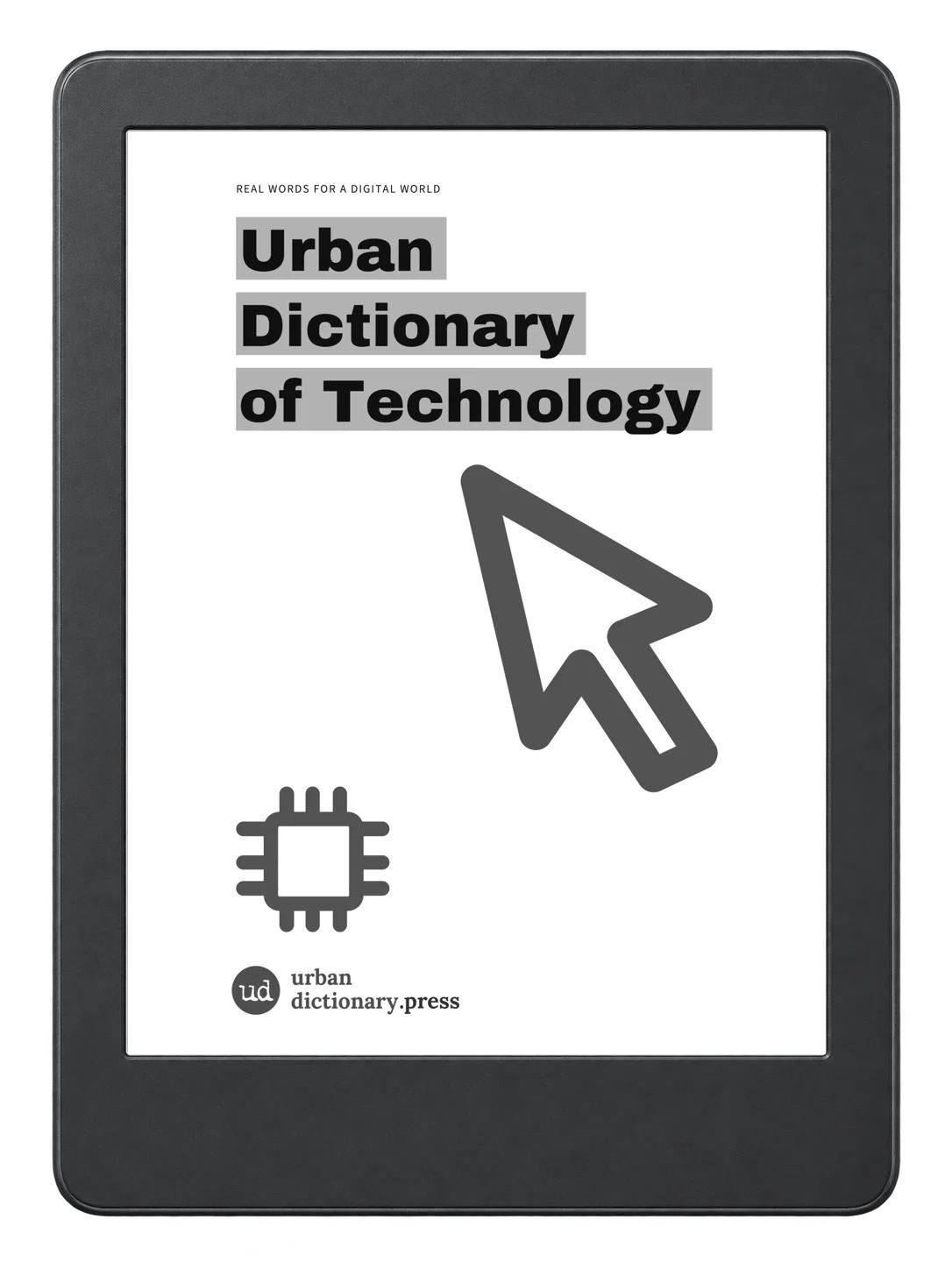 Urban Dictionary of Technology displayed on an illustrative e-reader